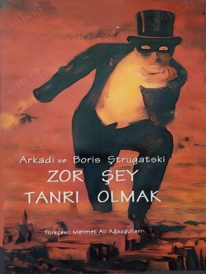 cover image of ZOR ŞEY TANRI OLMAK